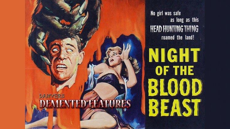 Night of the Blood Beast Night of the Blood Beast Ft Sluggo Demented Features YouTube