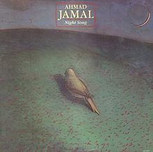 Night Song (Ahmad Jamal album) httpsuploadwikimediaorgwikipediaenthumb5