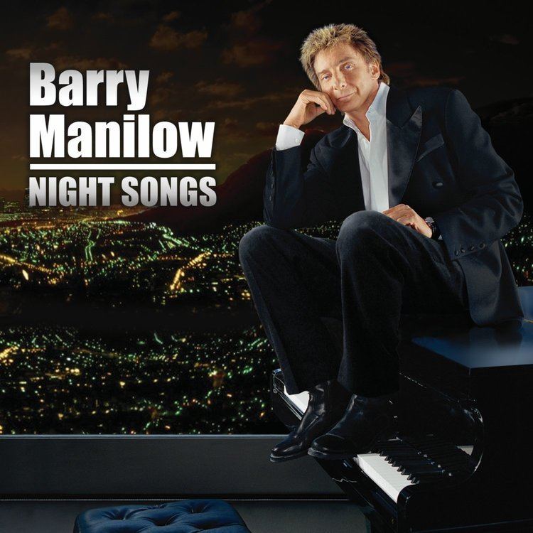 Night Songs (Barry Manilow album) httpsmichaelcavacinifileswordpresscom20140