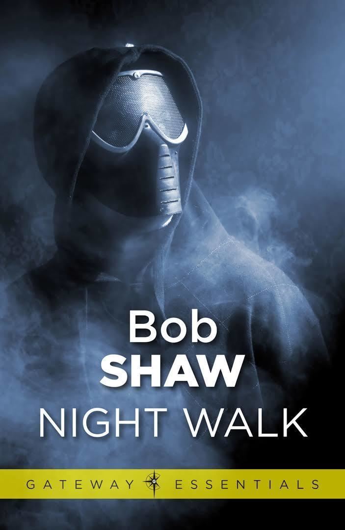 Night Walk (novel) t0gstaticcomimagesqtbnANd9GcQ1vMYZhA0jAMvPm1