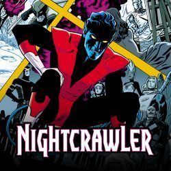 Nightcrawler (comics) Nightcrawler 2014 Present Comic Books Comics Marvelcom