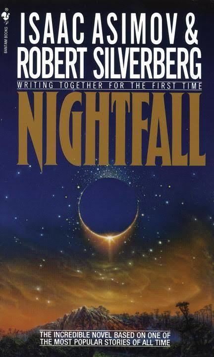 Nightfall (Asimov novelette and novel) t1gstaticcomimagesqtbnANd9GcRxwzb8Mvo3zYr4W