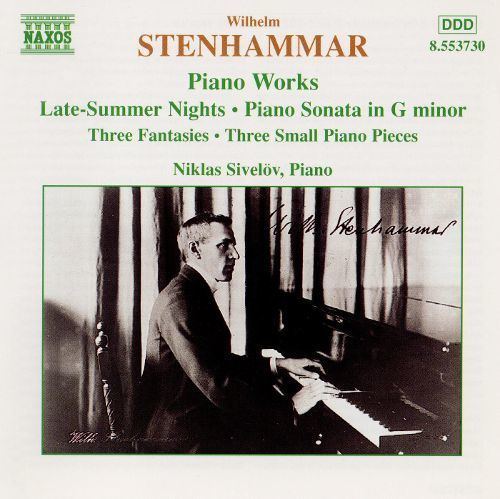 Niklas Sivelöv Stenhammar Piano Works Niklas Sivelv Songs Reviews Credits
