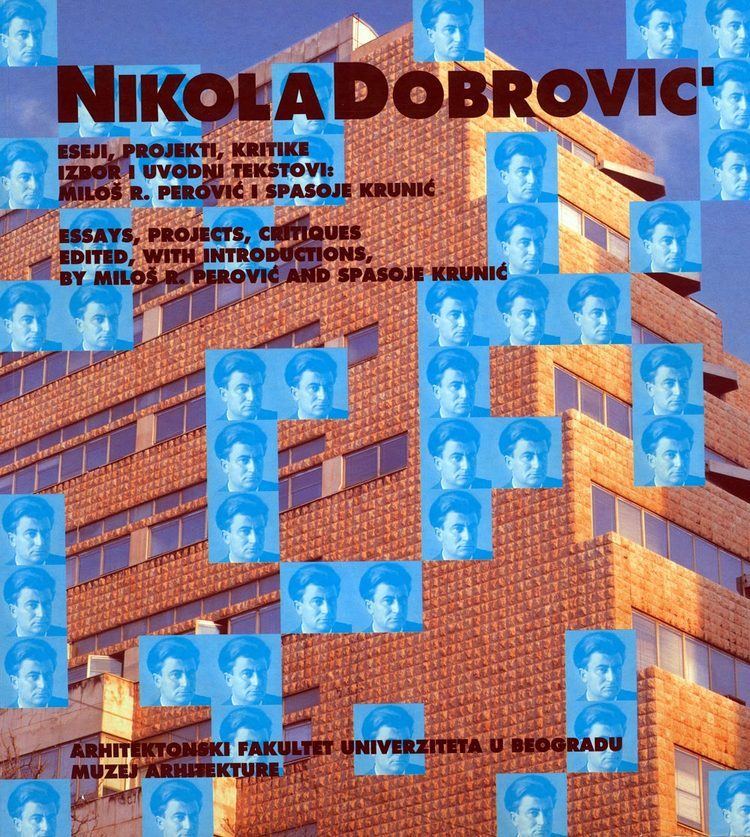 Nikola Dobrovic Muzej nauke i tehnike Beograd NIKOLA DOBROVI eseji