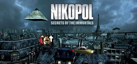 Nikopol: Secrets of the Immortals Nikopol Secrets of the Immortals on Steam