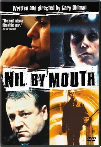 Nil by Mouth (film) Amazoncom Nil By Mouth Kathy Burke Charlie GreedMiles Edna