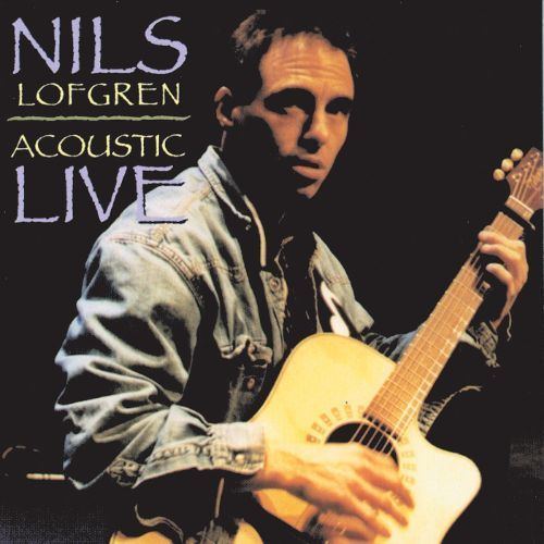 Nils Lofgren Nils Lofgren Biography Albums Streaming Links AllMusic