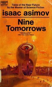Nine Tomorrows httpscoversopenlibraryorgbid6603614Mjpg