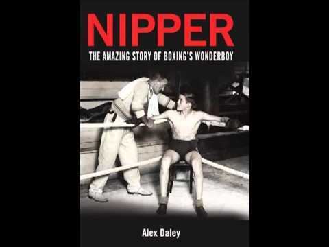 Nipper Pat Daly Steve Bunce reviews the Nipper Pat Daly boxing book YouTube