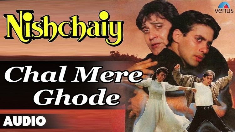 Nishchaiy Chal Mere Ghode Full Audio Song Salman Khan Karishma