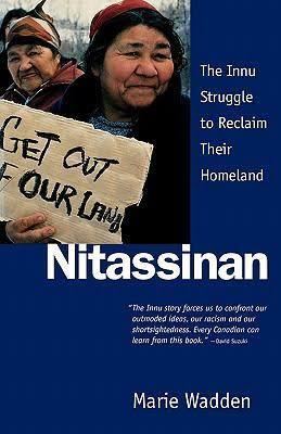 Nitassinan: The Innu Struggle to Reclaim Their Homeland t3gstaticcomimagesqtbnANd9GcQMc6pLJKwytYBiXA
