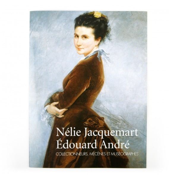Nélie Jacquemart Nlie Jacquemart and Edouard Andr art collectors patrons and