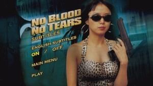 No Blood No Tears No Blood No Tears DVD Talk Review of the DVD Video