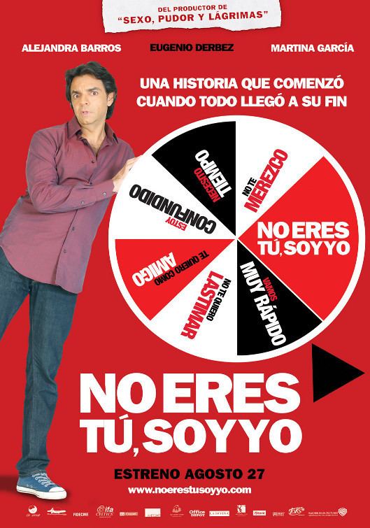 No eres tú, soy yo No eres tu soy yo Movie Poster 4 of 6 IMP Awards