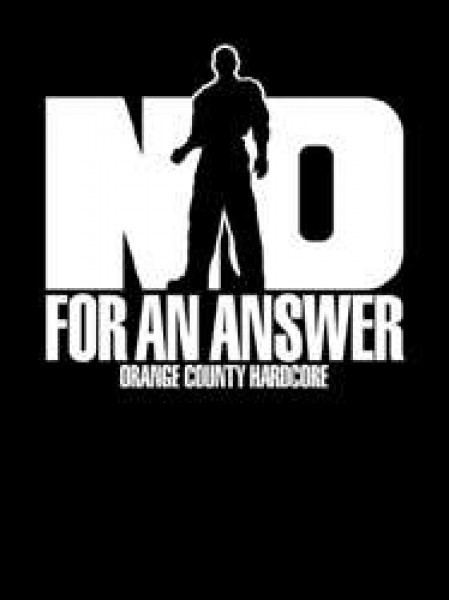 No For An Answer NO FOR AN ANSWER Orange County Hardcore TShirt Tshirts
