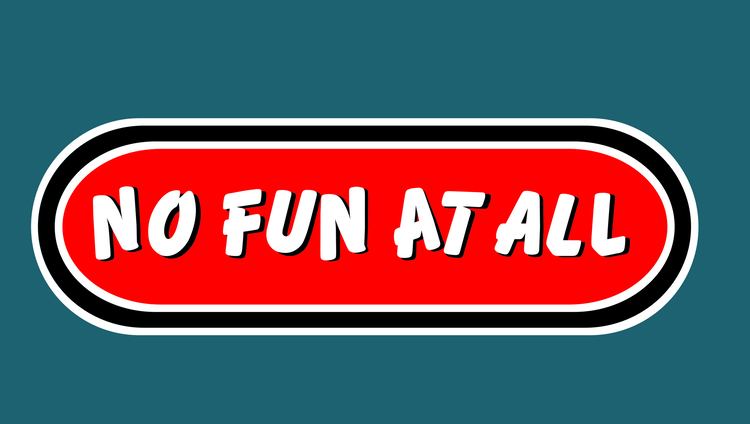 No Fun at All No Fun At All images No Fun At All Logo Wallpaper2 HD wallpaper and