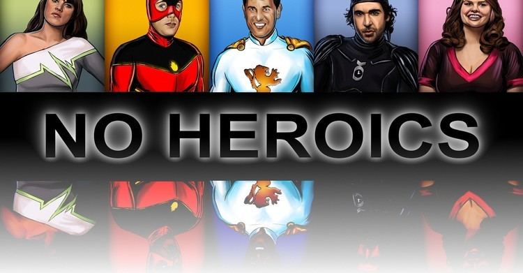 No Heroics No Heroics watch tv show streaming online