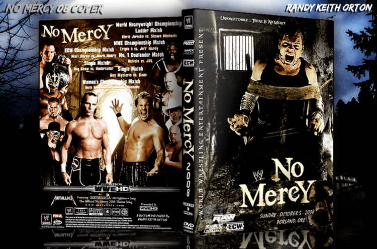 No Mercy (2008) No Mercy 08 Cover by RandyKeithOrton on DeviantArt