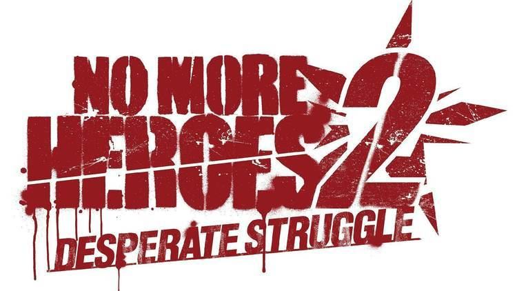 No More Heroes 2: Desperate Struggle It39s Kill Or Be Killed No More Heroes 2 Desperate Struggle Music