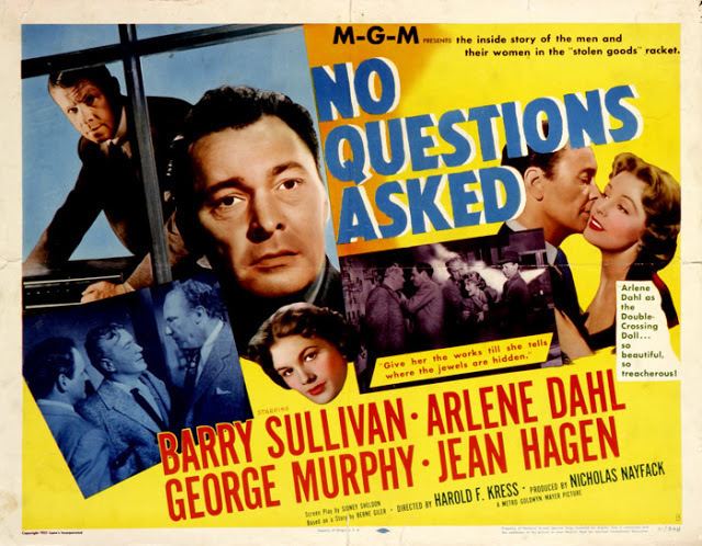 No Questions Asked Where Danger Lives NO QUESTIONS ASKED 1951
