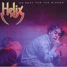 No Rest for the Wicked (Helix album) httpsuploadwikimediaorgwikipediaenthumb8