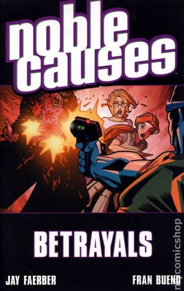 Noble Causes Noble Causes TPB 20032010 Image comic books