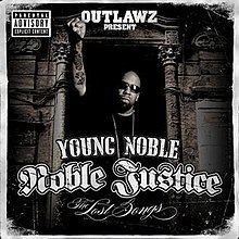 Noble Justice: The Lost Songs httpsuploadwikimediaorgwikipediaenthumb7
