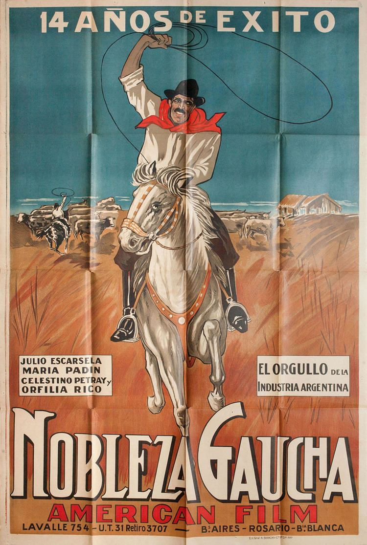 Nobleza gaucha (1915 film) 1915 NOBLEZA GAUCHA Eduardo Martinez de la Pera Humberto Cairo