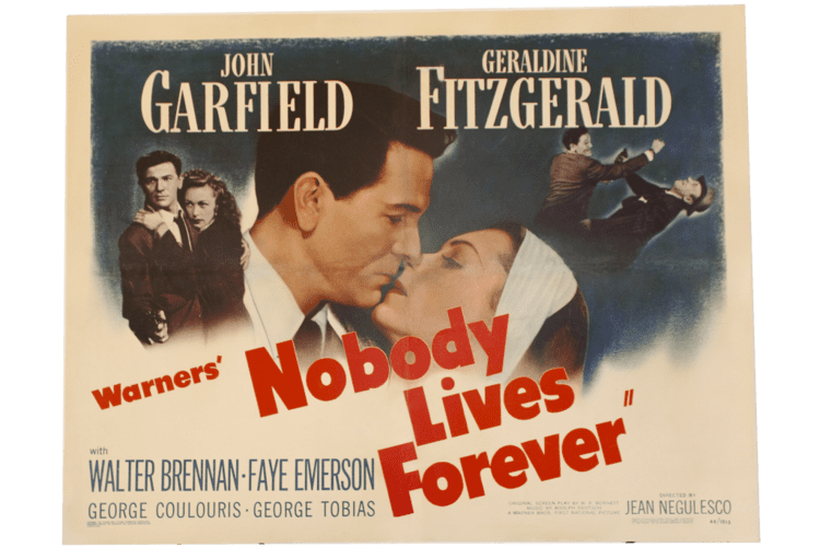 Nobody Lives Forever (1946 film) Nobody Lives Forever 1946 original poster