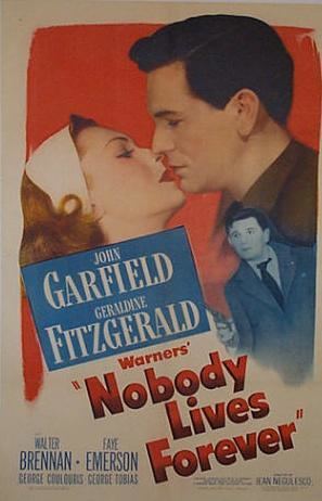 Nobody Lives Forever (1946 film) Nobody Lives Forever 1946 Toronto Film Society Toronto Film