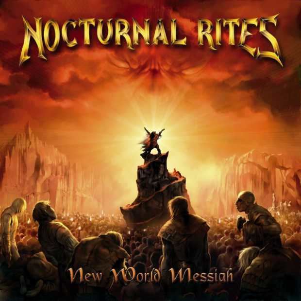 Nocturnal Rites Nocturnal Rites New World Messiah Reviews Encyclopaedia