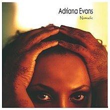 Nomadic (Adriana Evans album) httpsuploadwikimediaorgwikipediaenthumbb