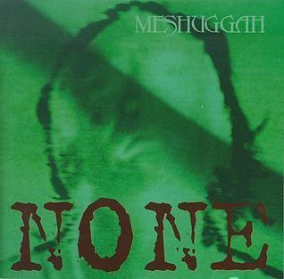 None (Meshuggah EP) httpsuploadwikimediaorgwikipediaen558Mes
