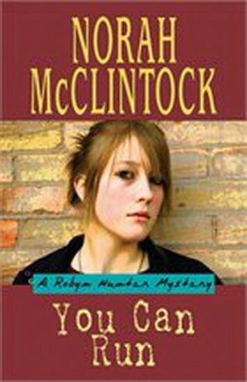 Norah McClintock NORAH MCCLINTOCK You can run 02 Advanced reader 12