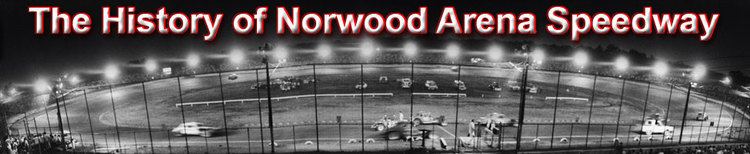 Norwood Arena Speedway Norwood Arena Speedway stock car racing nascar tracks modifieds