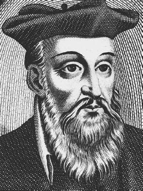 Nostradamus Prophets and Diviners Nostradamus 15031566