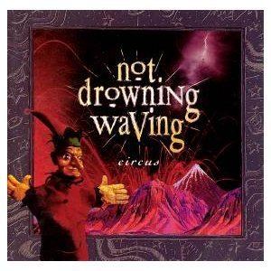 Not Drowning, Waving Not Drowning Waving Discography Not Drowning Waving band