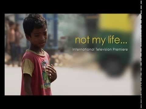 Not My Life Not My Life by Oscar Nominee Robert Bilheimer on 29th June 2014 at