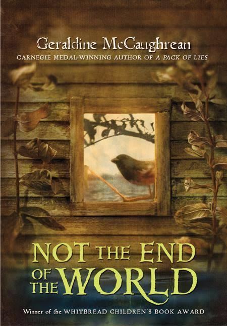 Not the End of the World (McCaughrean novel) t0gstaticcomimagesqtbnANd9GcSbzMcYjv3BOYwdH