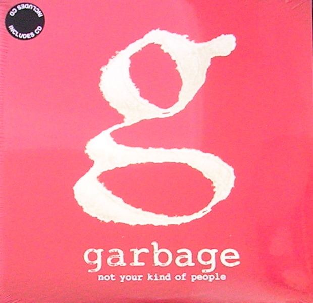 Not Your Kind of People wwwgarbagediscographycoukwpcontentuploads2