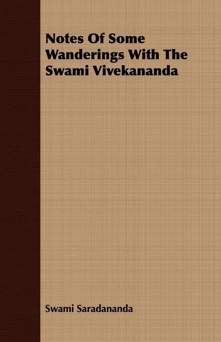 Notes of Some Wanderings with the Swami Vivekananda t2gstaticcomimagesqtbnANd9GcRMyYE7E6gPZVwjy