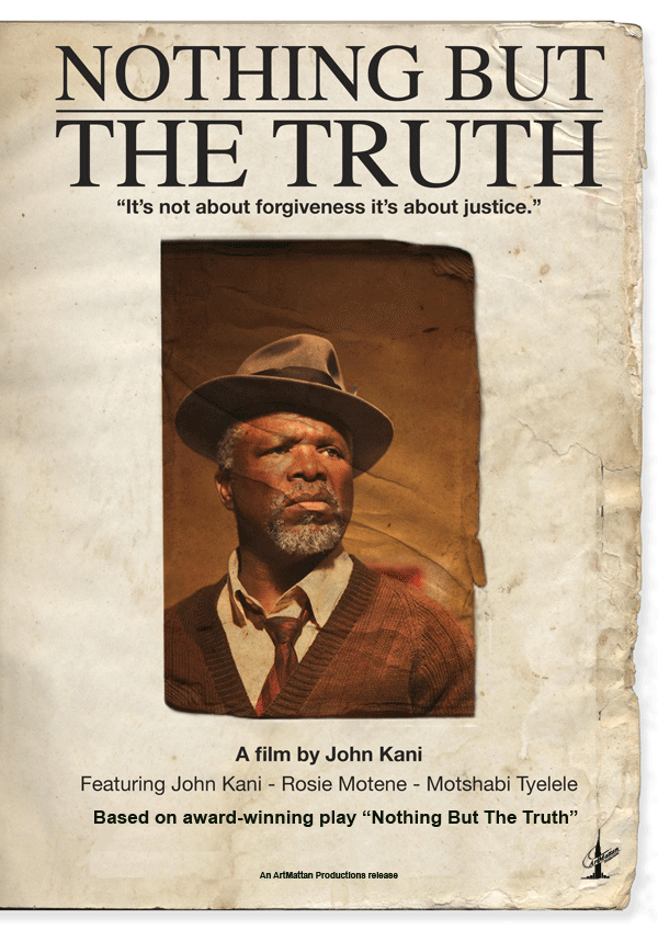 Nothing but the Truth (2008 South African film) wwwafricanfilmcomimagesNothingbutthetruthposte