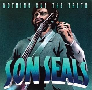 Nothing but the Truth (Son Seals album) httpsuploadwikimediaorgwikipediaen000Son