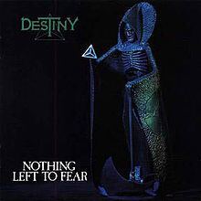 Nothing Left to Fear (Destiny album) httpsuploadwikimediaorgwikipediaenthumbd