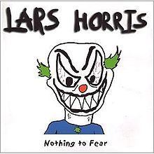 Nothing to Fear (MC Lars album) httpsuploadwikimediaorgwikipediaenthumb9