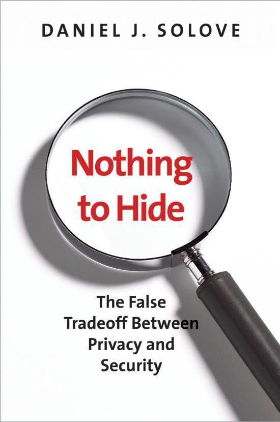 Nothing to Hide: The False Tradeoff Between Privacy and Security t2gstaticcomimagesqtbnANd9GcSs5smaCLoHgR6h