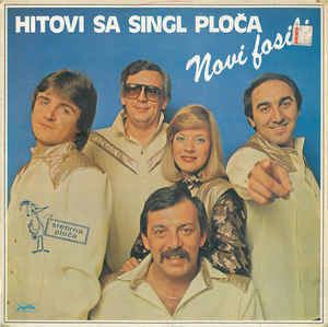 Novi fosili Novi Fosili Hitovi Sa Singl Ploa Vinyl LP at Discogs