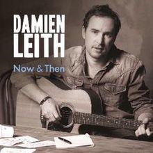 Now & Then (Damien Leith album) httpsuploadwikimediaorgwikipediaenthumb4