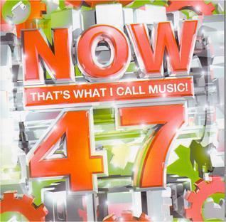 Now That's What I Call Music! 47 (UK series) httpsuploadwikimediaorgwikipediaenffdNow