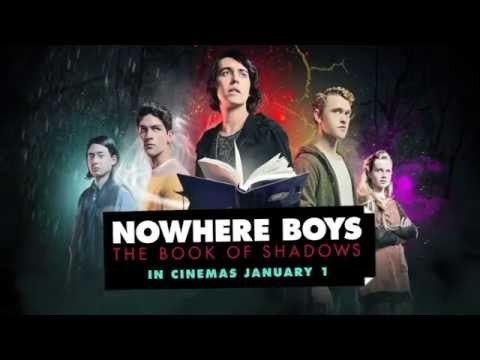 Nowhere Boys: The Book of Shadows Nowhere Boys The Book of Shadows Trailer YouTube